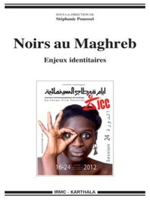 cover image of Noirs au Maghreb Enjeux identitaires